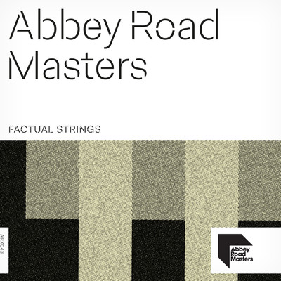 Abbey Road Masters: Factual Strings/Aaron Wheeler／Cory Lawrence