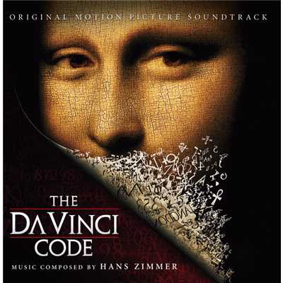 ダヴィンチ・コード (オリジナル・サウンドトラック)/Hans Zimmer