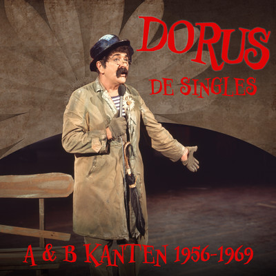 アルバム/De singles: A & B Kanten 1956-1969/Dorus