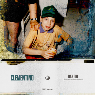 シングル/Gandhi/Clementino