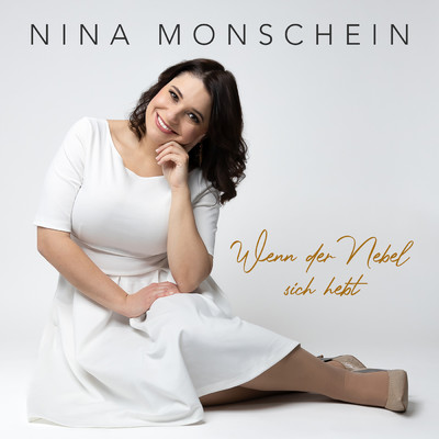 シングル/Wenn der Nebel sich hebt/Nina Monschein