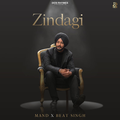 Zindagi/Mand & Beat Singh