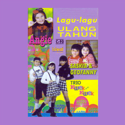 シングル/Kado Ulang Tahun/Trio Kwek-Kwek