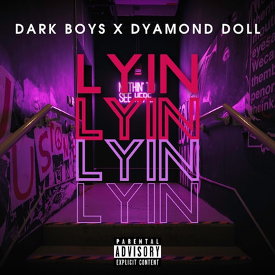 Dark Boys, Dyamond Doll