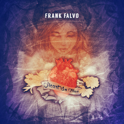アルバム/Heart so True/Frank Falvo