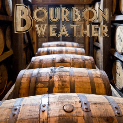 Good Intentions, Pt. 1/Bourbon Weather
