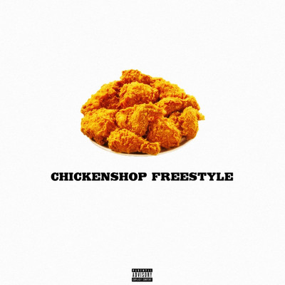 シングル/Chickenshop Freestyle/UKNWN