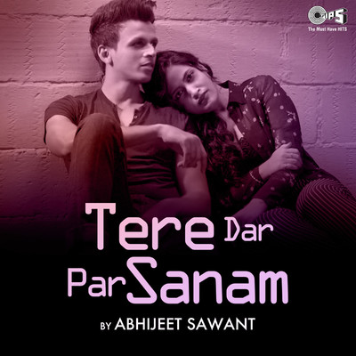 シングル/Tere Dar Par Sanam (Cover Version)/Abhijeet Sawant