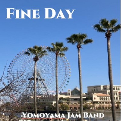 Fine Day/YJB
