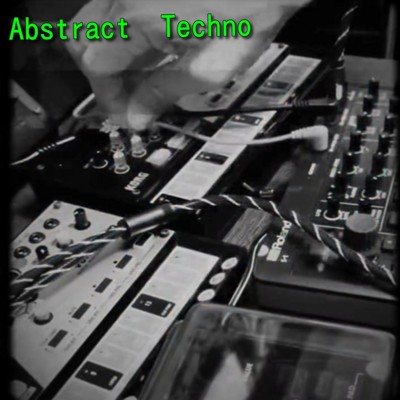 アルバム/Abstract Techno/Dj_Naoya