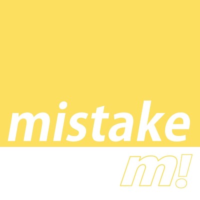 mistake/MADARA