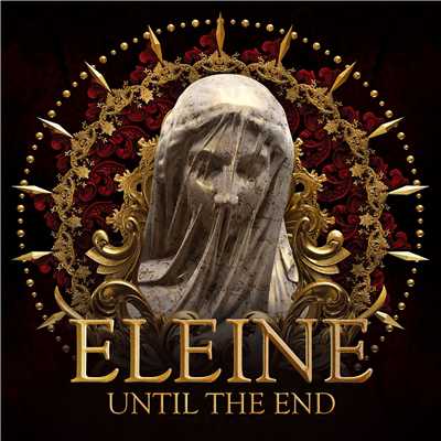 Until The End/Eleine