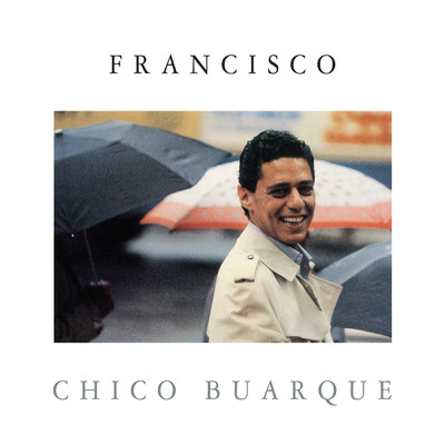 アルバム/Francisco/Chico Buarque