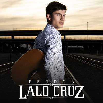 シングル/Perdon/Lalo Cruz