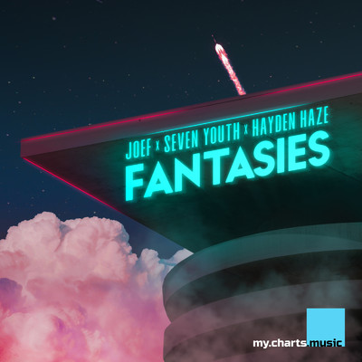 Fantasies/Joef, Seven Youth & Hayden Haze