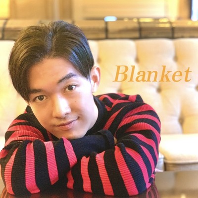Blanket/健太郎