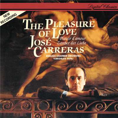 The Pleasure of Love/ホセ・カレーラス／イギリス室内管弦楽団／フィエコスラフ・ステイ