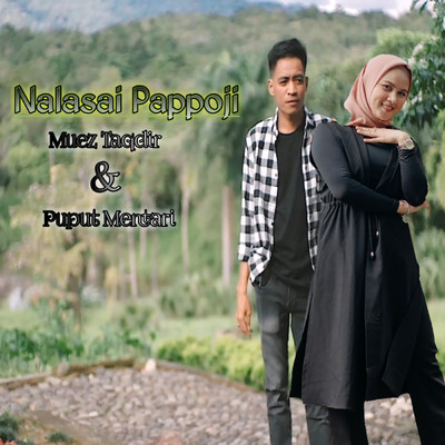 Nalasai Pappoji (featuring Puput Mentari)/Muez Taqdir