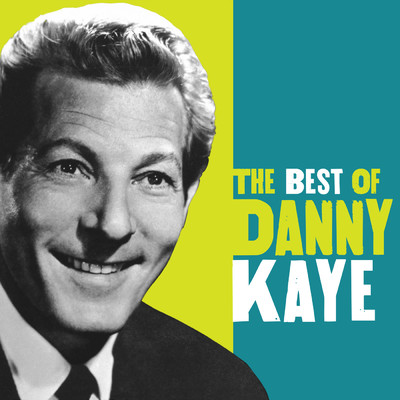 アルバム/The Best Of Danny Kaye/ダニー・ケイ