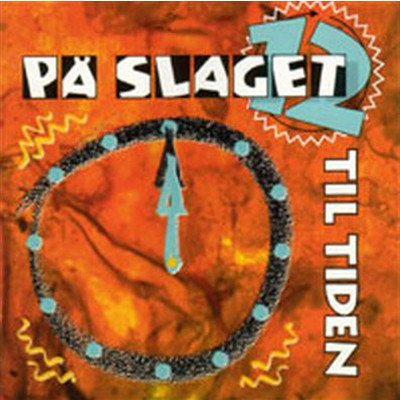 アルバム/Pa Slaget 12 - Til Tiden/Pa Slaget 12