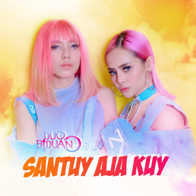 シングル/Santuy Aja Kuy/Duo Biduan