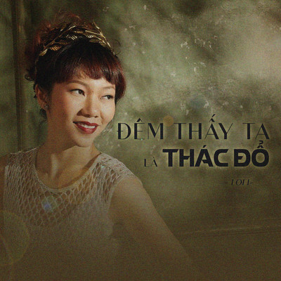 シングル/Dem Thay Ta La Thac Do/Tran Thu Ha