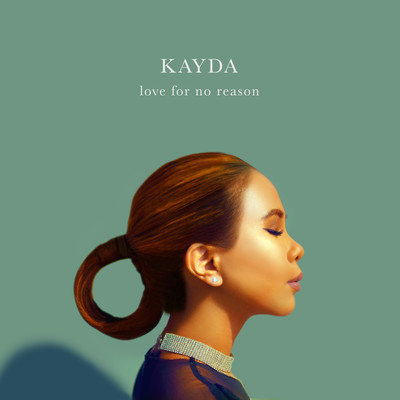 Can't Go Back To You/Kayda