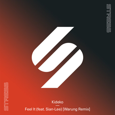 Feel It (feat. Sian-Lee) [Warung Remix]/Kideko