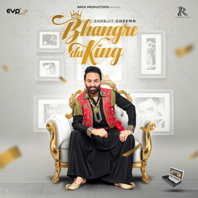 シングル/Bhangre Da King/Sarbjit Cheema, Gurlez Akhtar & Aman Hayer