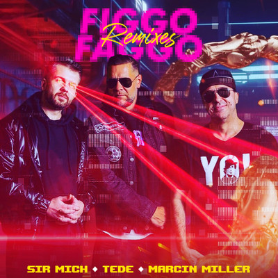 fiGGo faGGo (P.A.F.F. Remix)/Sir Mich
