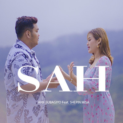 シングル/SAH (feat. Shepin Misa)/Arif Subagiyo