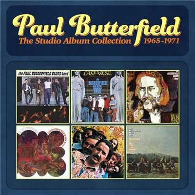 アルバム/The Studio Album Collection - 1965-1971/The Paul Butterfield Blues Band