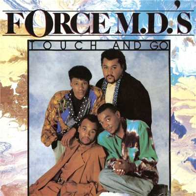 Love Is A House/Force M.D.'s