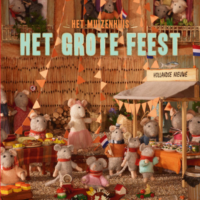 アルバム/Het grote feest/Het Muizenhuis