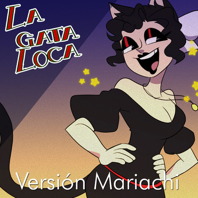 シングル/La gata loca (Version Mariachi) (feat. 初音ミク)/AlexTrip Sands