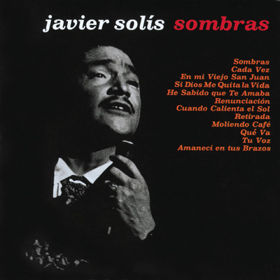Tu Voz (Plus Je T'entends)/Javier Solis