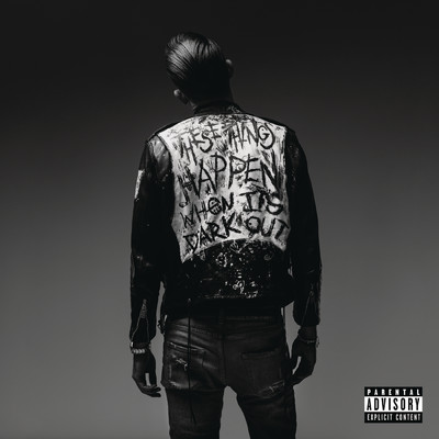 When It's Dark Out (Explicit)/G-Eazy