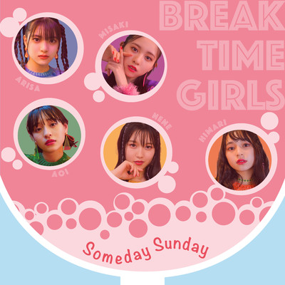 Someday Sunday/BREAK TIME GIRLS