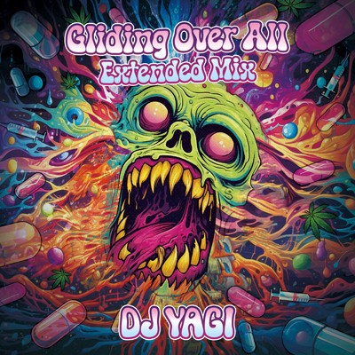 シングル/Gliding Over All (Extended Mix)/DJ YAGI