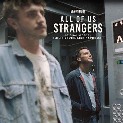 All of Us Strangers (Original Score)/Emilie Levienaise-Farrouch