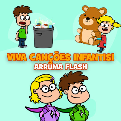 シングル/Arruma-flash/Viva Cancoes Infantis