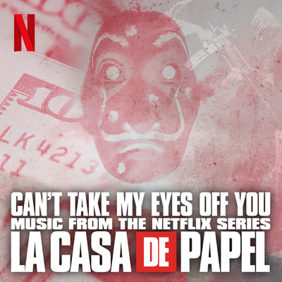 シングル/Can't take my eyes off you (Music from The Netflix Series ”La Casa de Papel”)/Cecilia Krull