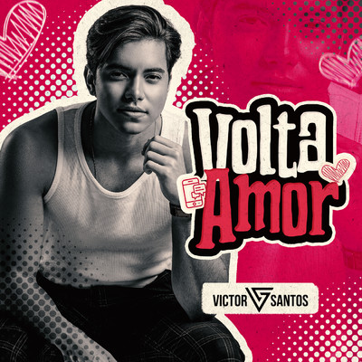 Volta Amor/Victor Santos