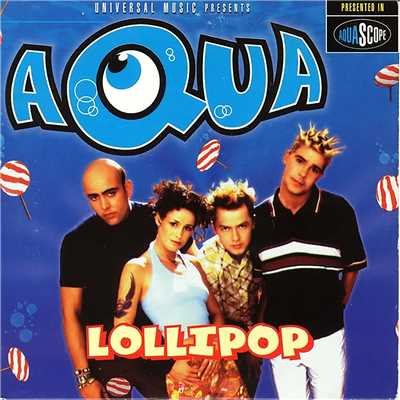 Lollipop (Candyman) - EP/AQUA