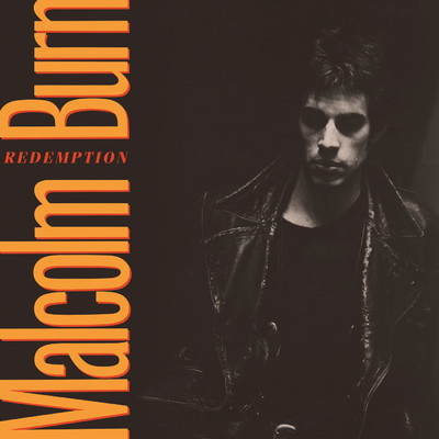 Redemption/Malcolm Burn