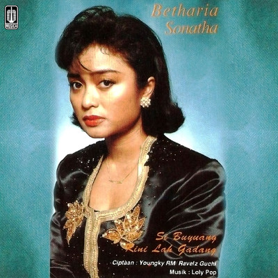 アルバム/Si Buyuang Kini Lah Gadang/Betharia Sonatha