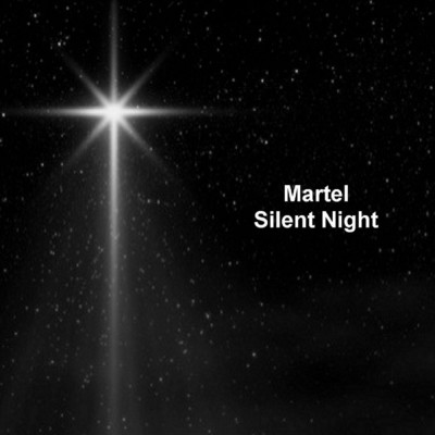 Martel Silent Night/Martel (Dan Bury)
