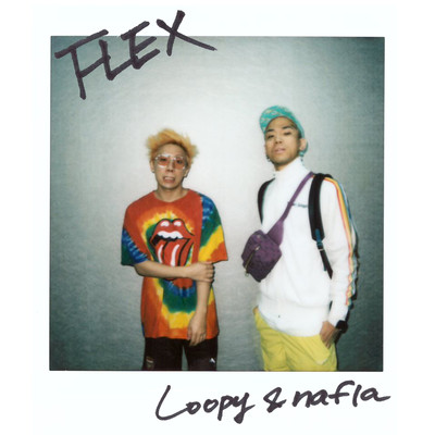 シングル/FLEX/Loopy & nafla