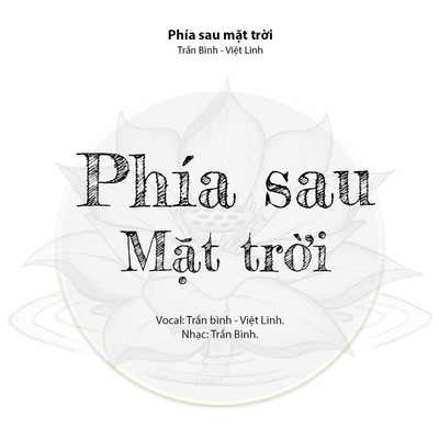 シングル/PHIA SAU MAT TROI/Viet Linh