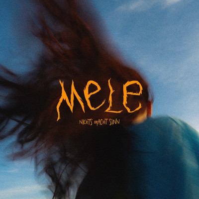 シングル/Alle schauen/MELE